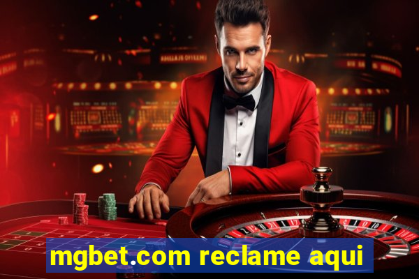 mgbet.com reclame aqui